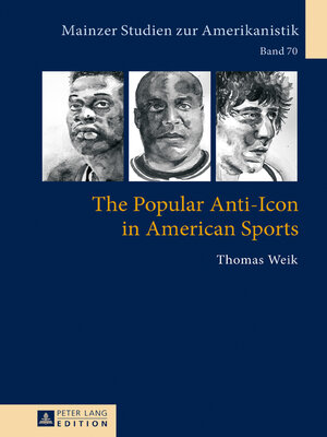 cover image of The Popular Anti-Icon in American Sports